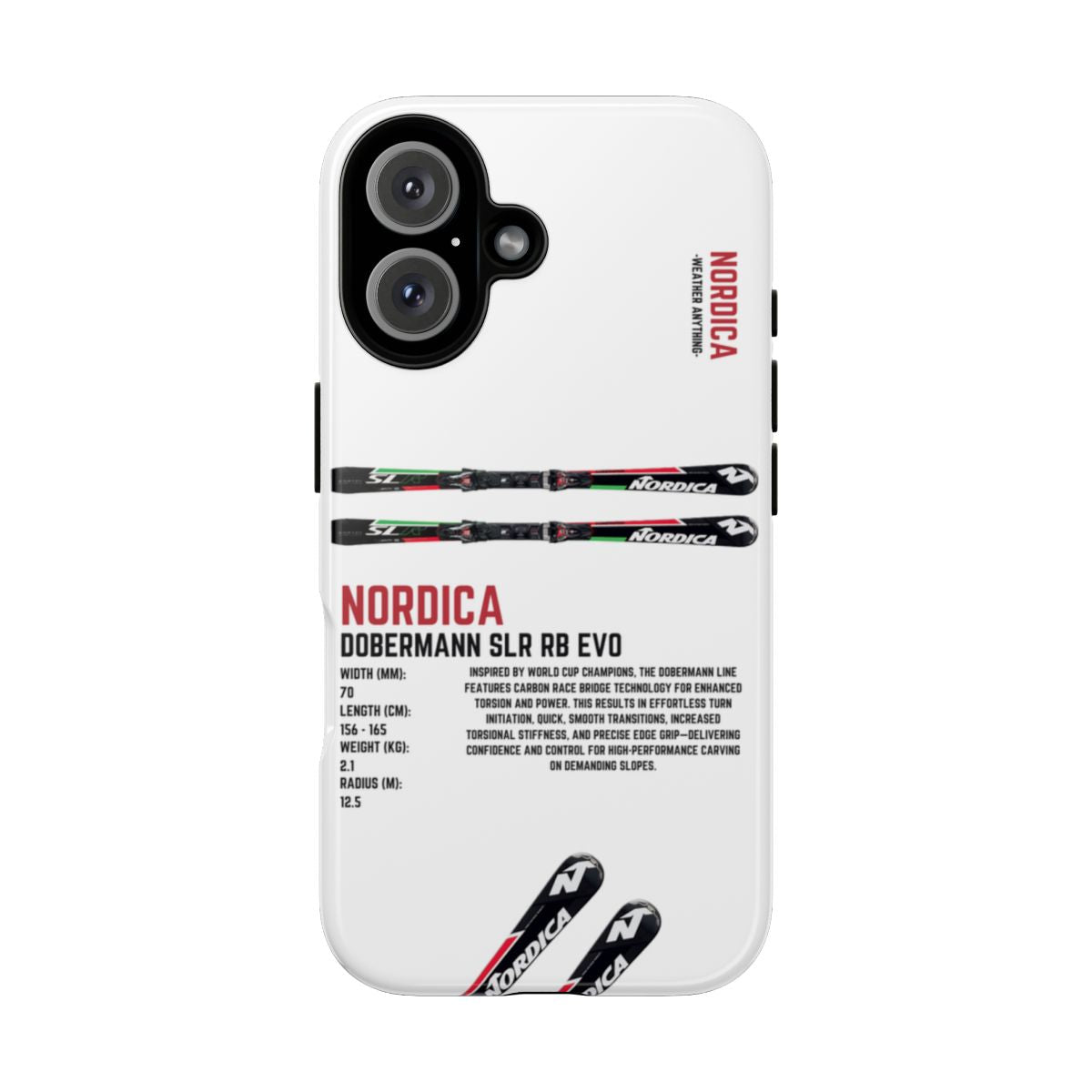 Nordica Dobermann SLR RB Evo Phone Case