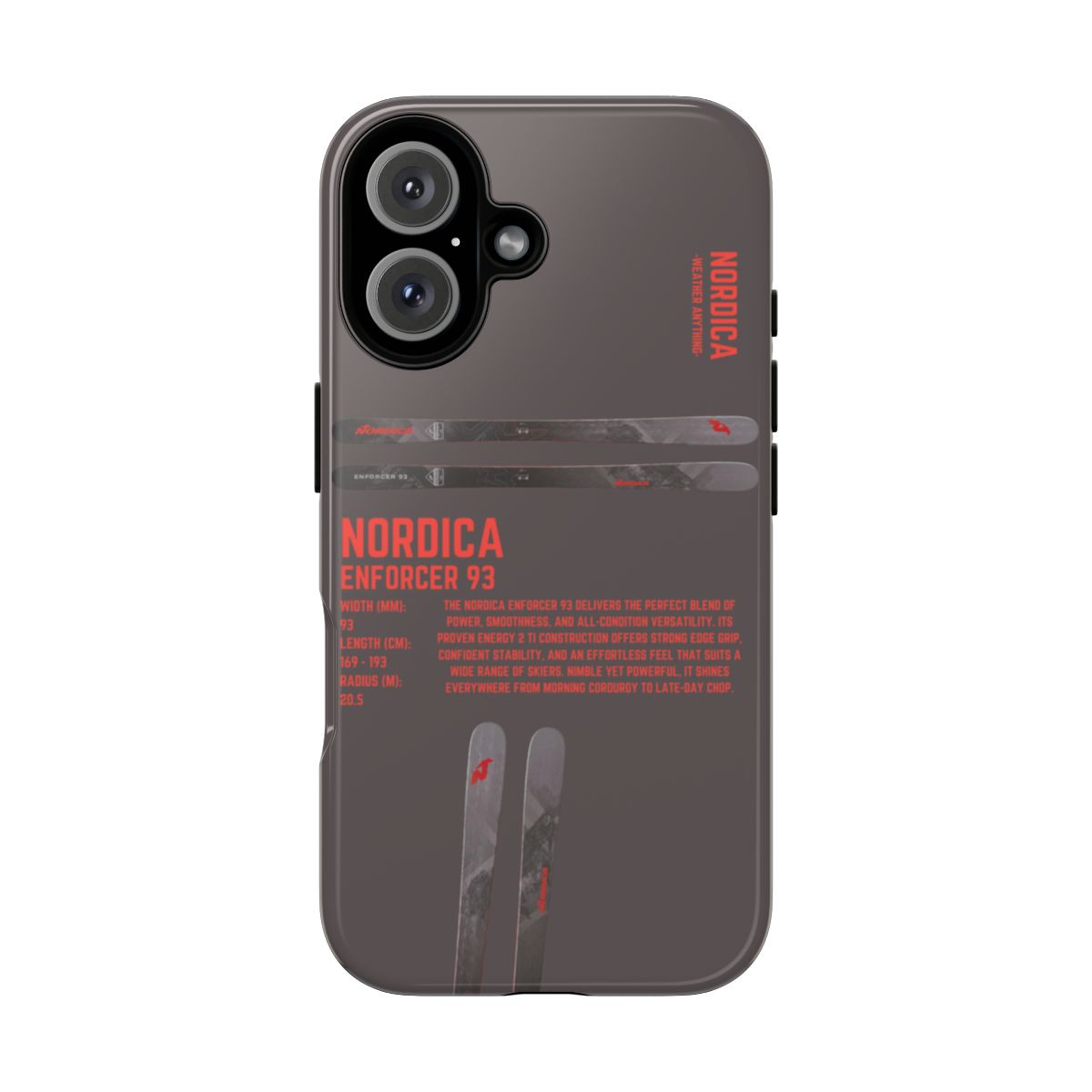 Nordica Enforcer 93 Phone Case