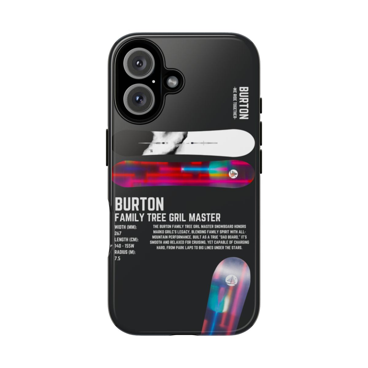 Burton We Ride Together Phone Case