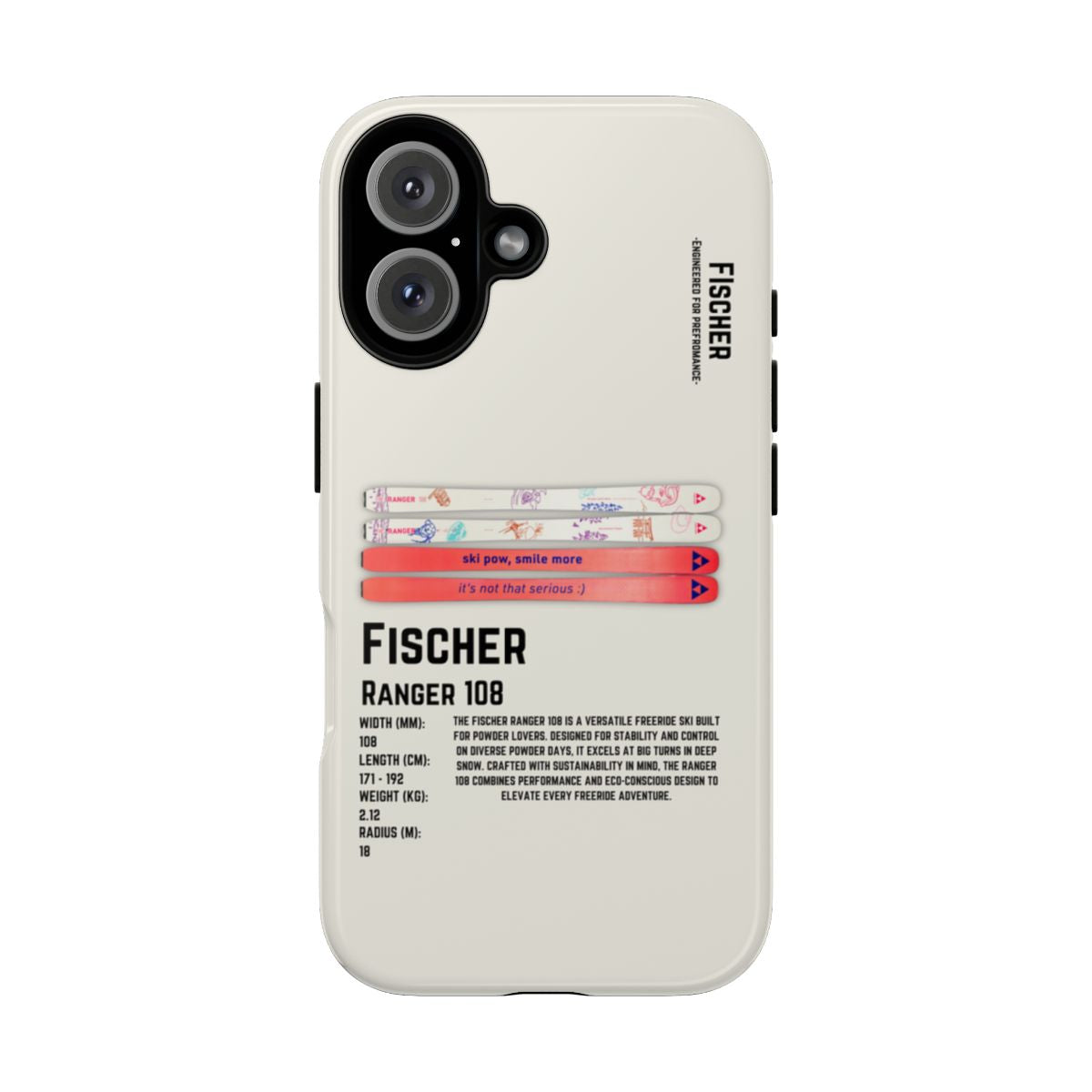 Fischer Ranger 108 Phone Case