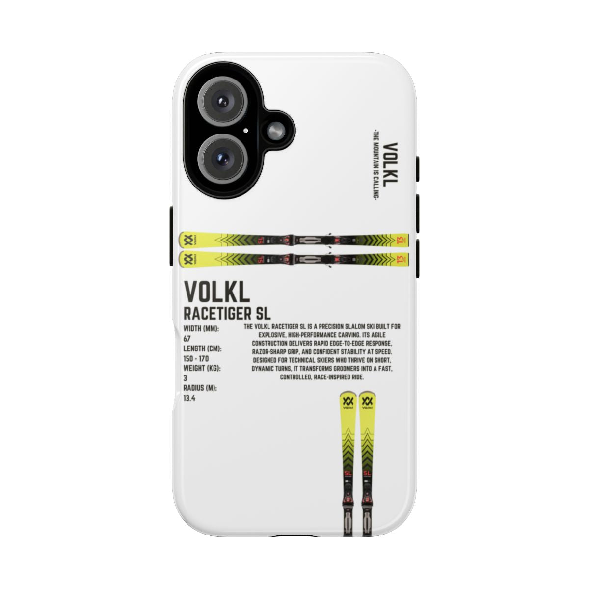 Volkl Racetiger SL Phone Case