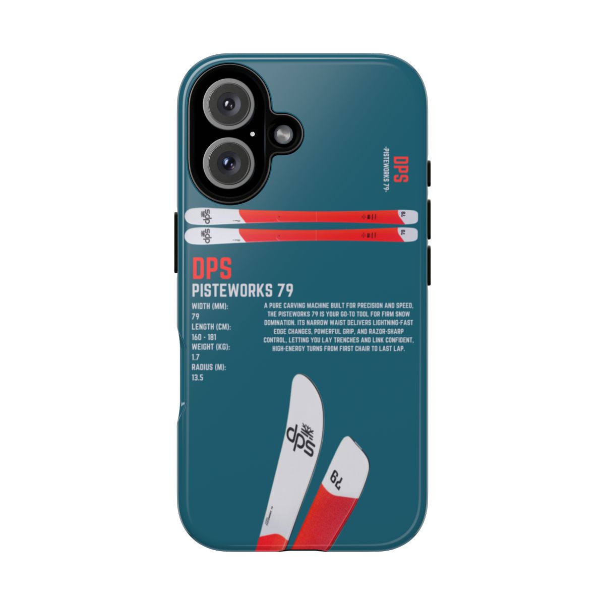 DPS Pisteworks 79 Phone Case