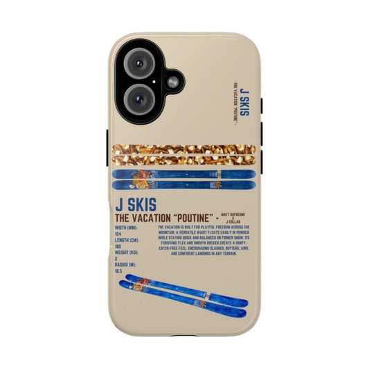 J Skis The Vacation Poutine Phone Case